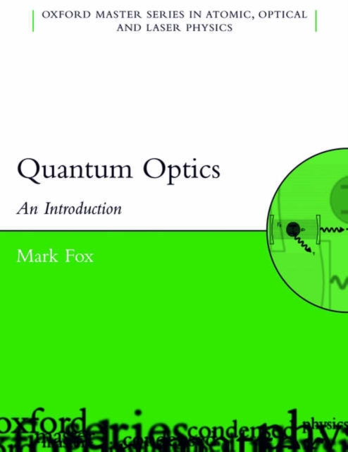 Quantum Optics : An Introduction, Hardback Book