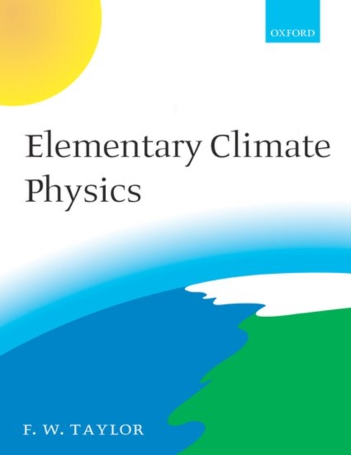 Elementary Climate Physics, Hardback Book