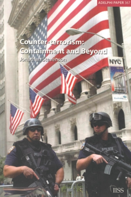 Counter-terrorism : Containment and Beyond, Paperback / softback Book