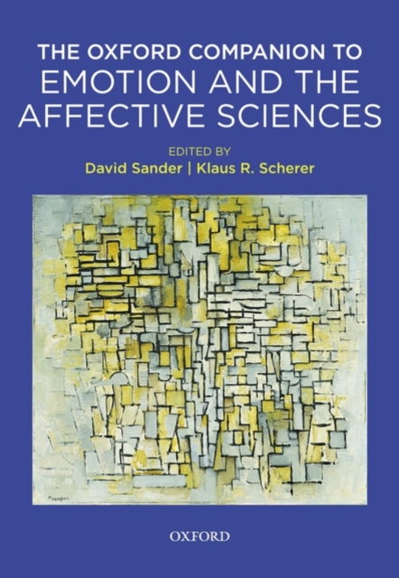 Oxford Companion to Emotion and the Affective Sciences, Hardback Book