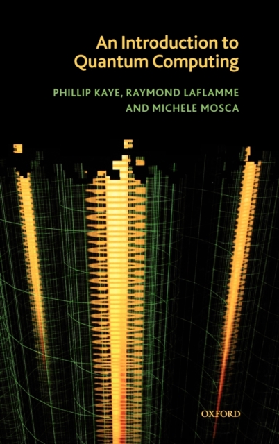An Introduction to Quantum Computing, Hardback Book