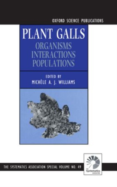 Plant Galls : Organisms, Interactions, Populations, Hardback Book