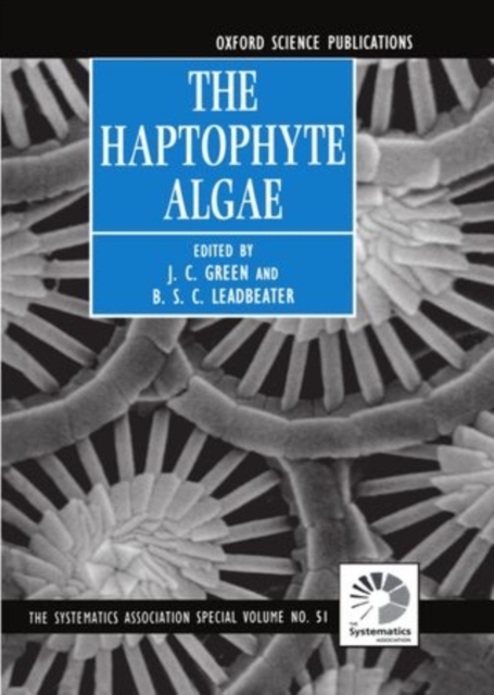 The Haptophyte Algae, Hardback Book