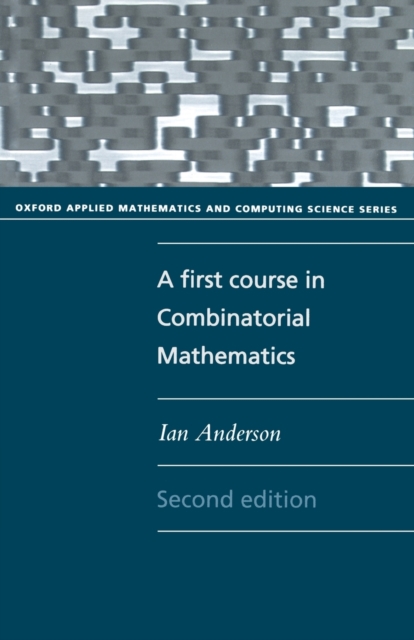 A First Course in Combinatorial Mathematics, Paperback / softback Book