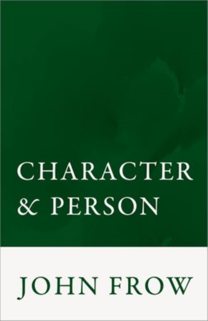 Character and Person, Hardback Book