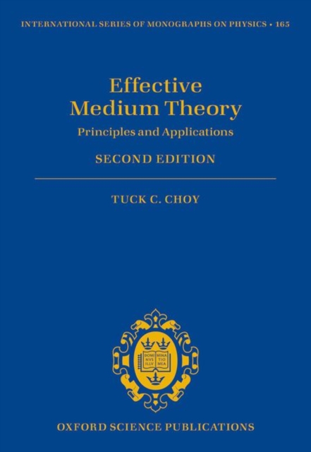 Effective Medium Theory : Principles and Applications, Hardback Book