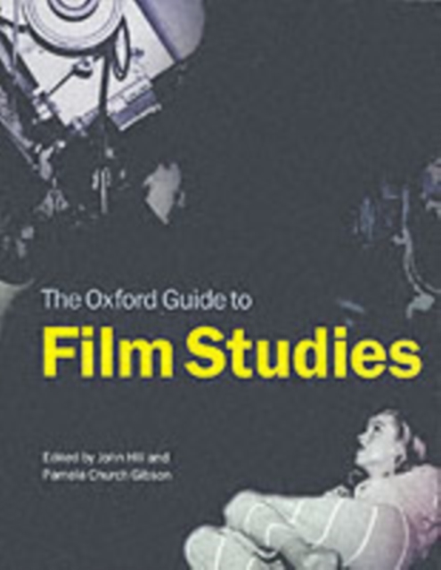 The Oxford Guide to Film Studies, Paperback / softback Book