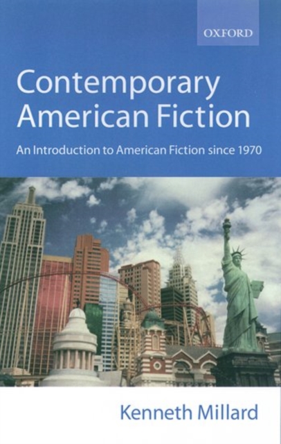 Contemporary American Fiction : An Introduction to American Fiction Since 1970, Paperback / softback Book