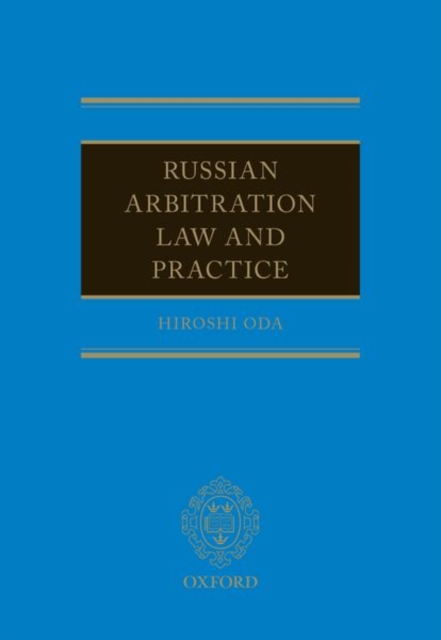 Russian Arbitration Law and Practice, Hardback Book