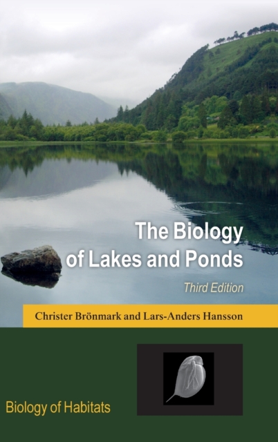 The Biology of Lakes and Ponds, Hardback Book