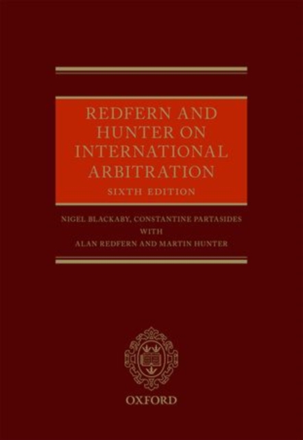 Redfern and Hunter on International Arbitration, Hardback Book