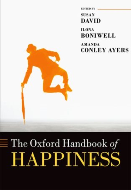 Oxford Handbook of Happiness, Paperback / softback Book