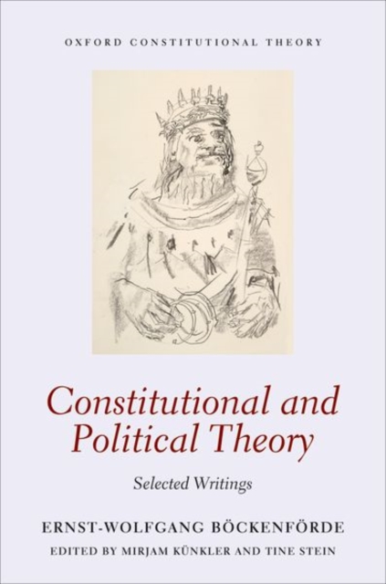 Constitutional and Political Theory : Selected Writings, Paperback / softback Book