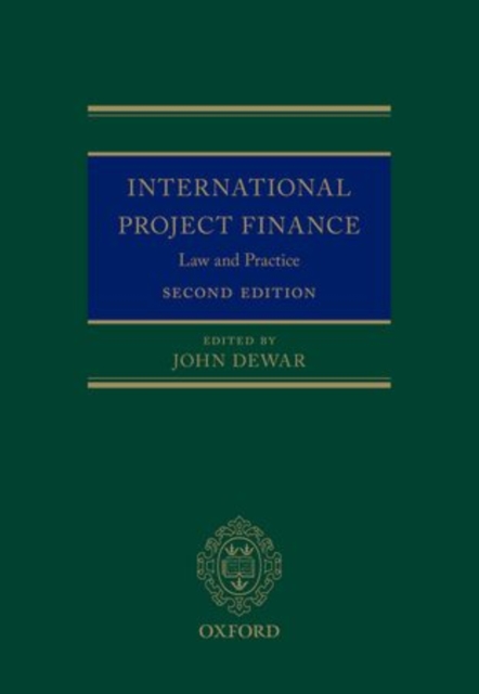 International Project Finance : Law and Practice, Hardback Book