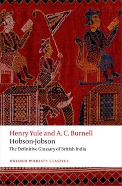 Hobson-Jobson : The Definitive Glossary of British India, Paperback / softback Book
