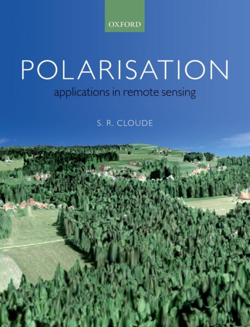 Polarisation: Applications in Remote Sensing, Paperback / softback Book