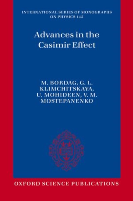 Advances in the Casimir Effect, Paperback / softback Book