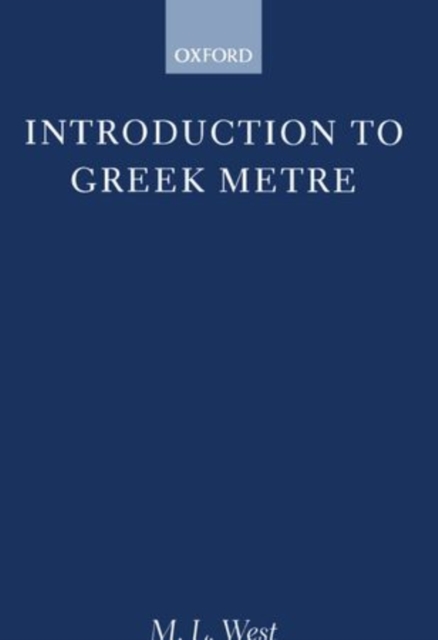 Introduction to Greek Metre, Paperback / softback Book