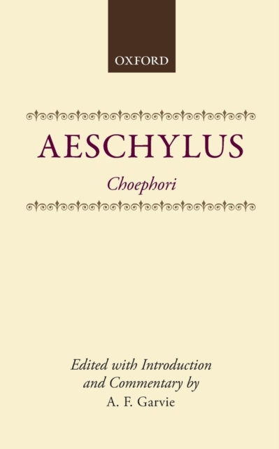 Choephori, Paperback / softback Book