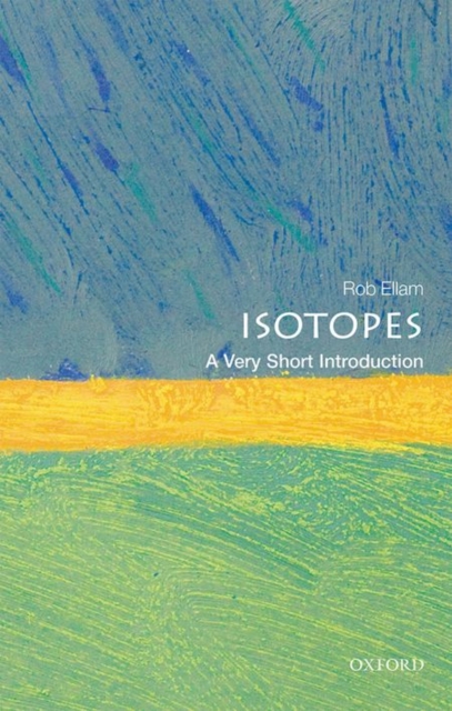Isotopes: A Very Short Introduction, Paperback / softback Book