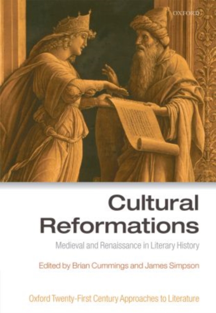 Cultural Reformations : Medieval and Renaissance in Literary History, Paperback / softback Book