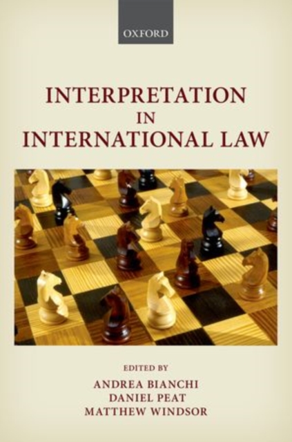 Interpretation in International Law, Hardback Book