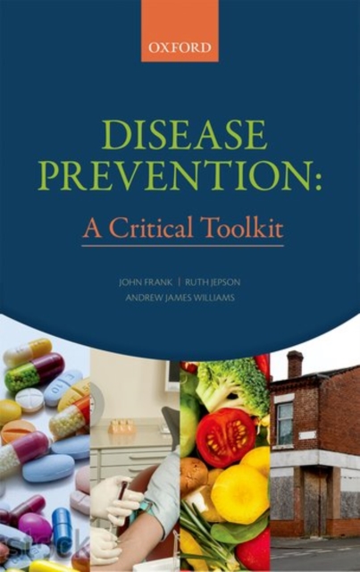 Disease Prevention : A Critical Toolkit, Paperback / softback Book
