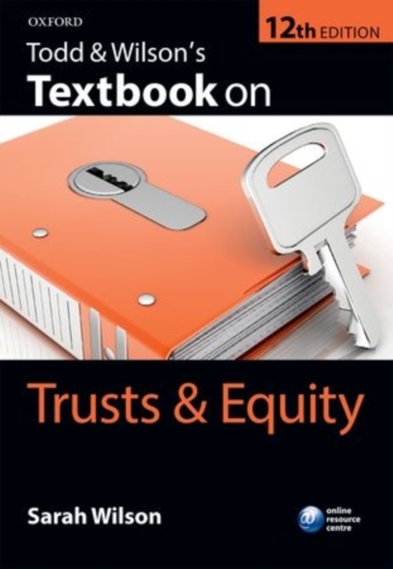Todd & Wilson's Textbook on Trusts & Equity, Paperback / softback Book