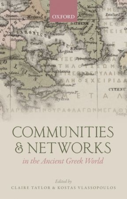 Communities and Networks in the Ancient Greek World, Hardback Book