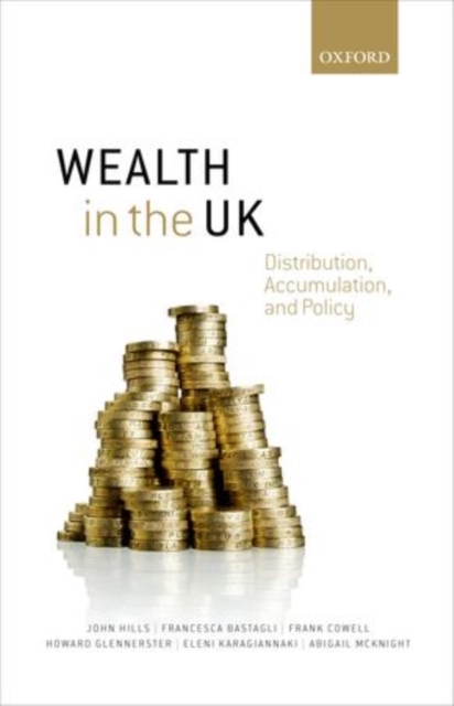 Wealth in the UK : Distribution, Accumulation, and Policy, Paperback / softback Book