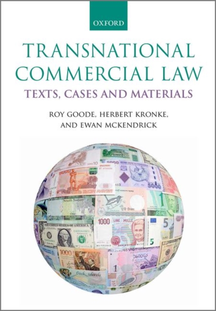 Transnational Commercial Law : Texts, Cases and Materials, Paperback / softback Book