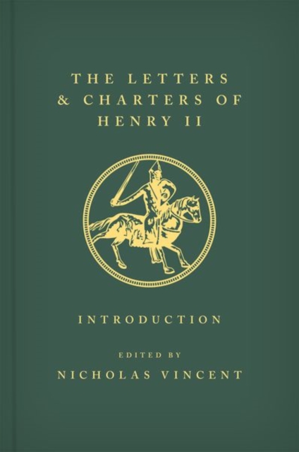 LETTERS & CHARTERS OF HENRY II KING OF E, Hardback Book