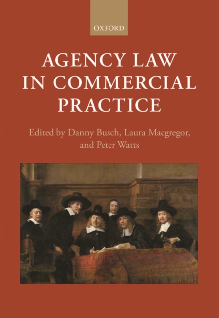 Agency Law in Commercial Practice, Hardback Book