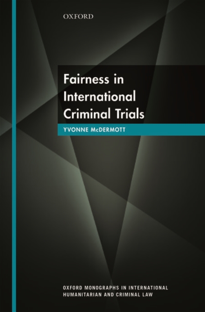 Fairness in International Criminal Trials, Hardback Book