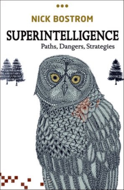 Superintelligence : Paths, Dangers, Strategies, Paperback / softback Book