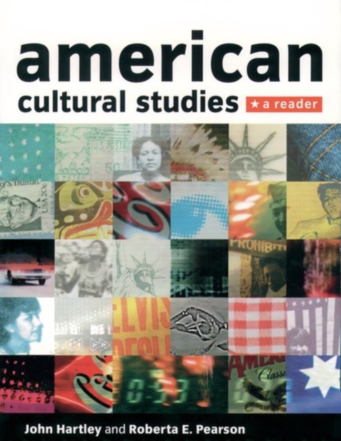 American Cultural Studies: A Reader, Paperback / softback Book