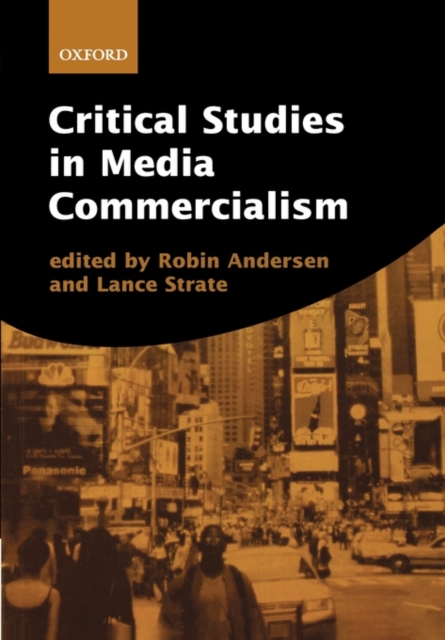 Critical Studies in Media Commercialism, Paperback / softback Book