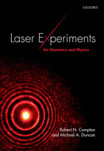 Laser Experiments for Chemistry and Physics, Paperback / softback Book