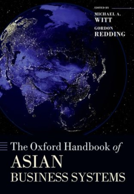 The Oxford Handbook of Asian Business Systems, Paperback / softback Book