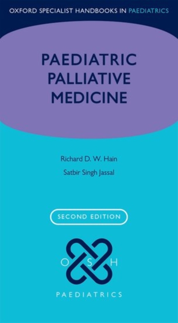 Paediatric Palliative Medicine, Paperback / softback Book