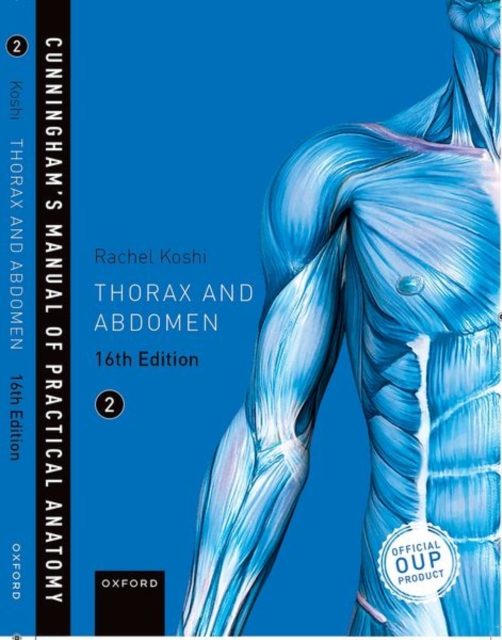 Cunningham's Manual of Practical Anatomy VOL 2 Thorax and Abdomen, Paperback / softback Book