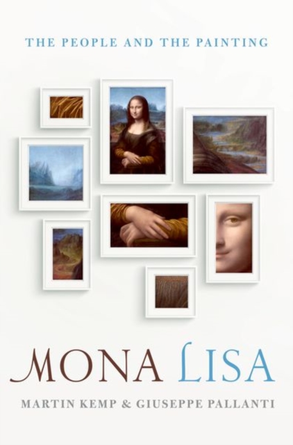 Mona Lisa : The People and the Painting, Hardback Book