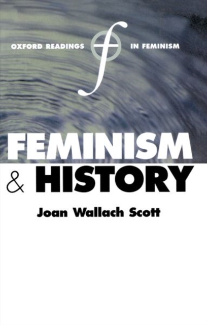 Feminism and History, Paperback / softback Book