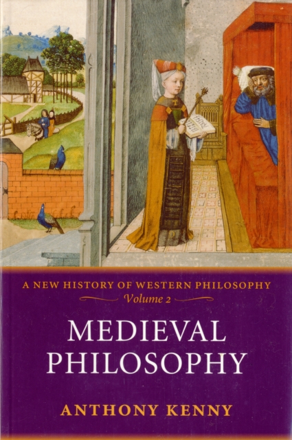 Medieval Philosophy : A New History of Western Philosophy, Volume 2, Paperback / softback Book