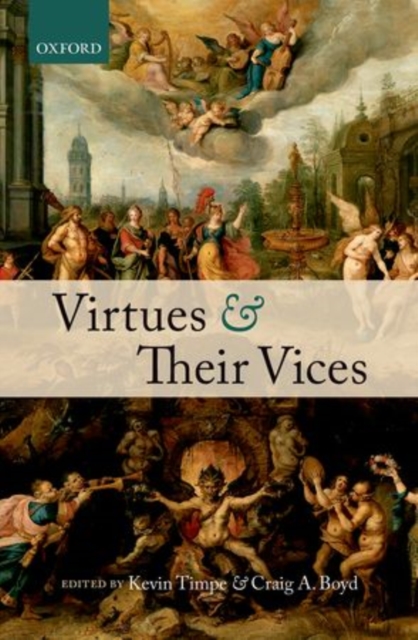 Virtues and Their Vices, Paperback / softback Book