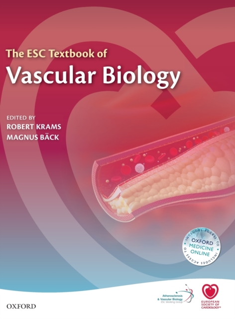 The ESC Textbook of Vascular Biology, Hardback Book