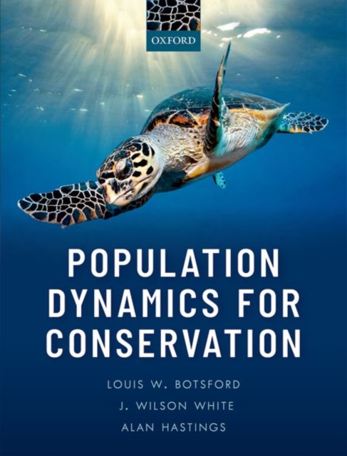 Population Dynamics for Conservation, Hardback Book