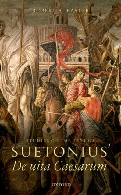 Studies on the Text of Suetonius' De uita Caesarum, Hardback Book