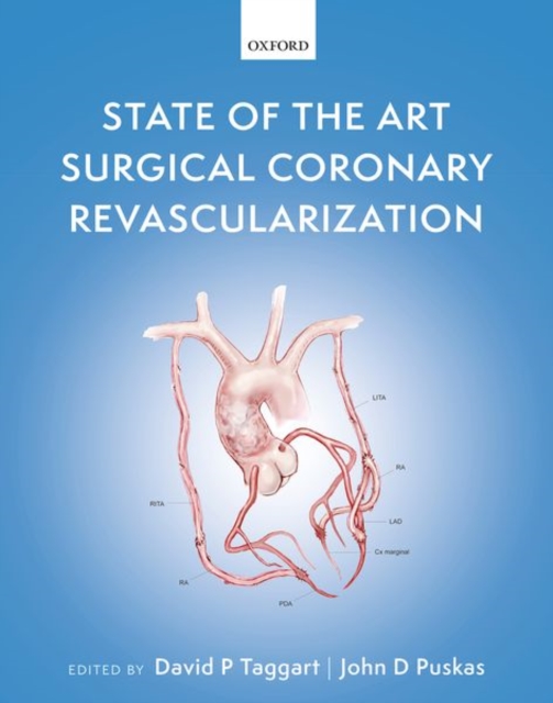 State of the Art Surgical Coronary Revascularization, Hardback Book