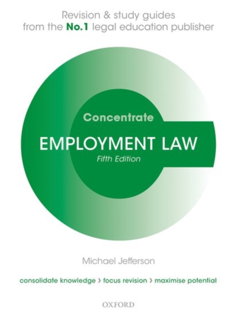 Employment Law Concentrate : Law Revision and Study Guide, Paperback Book